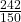 \frac{242}{150}