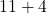 11+4